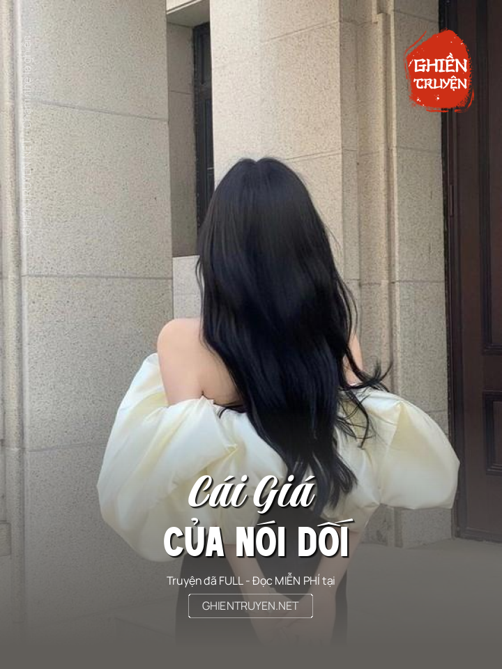 Cái Giá Của Nói Dối