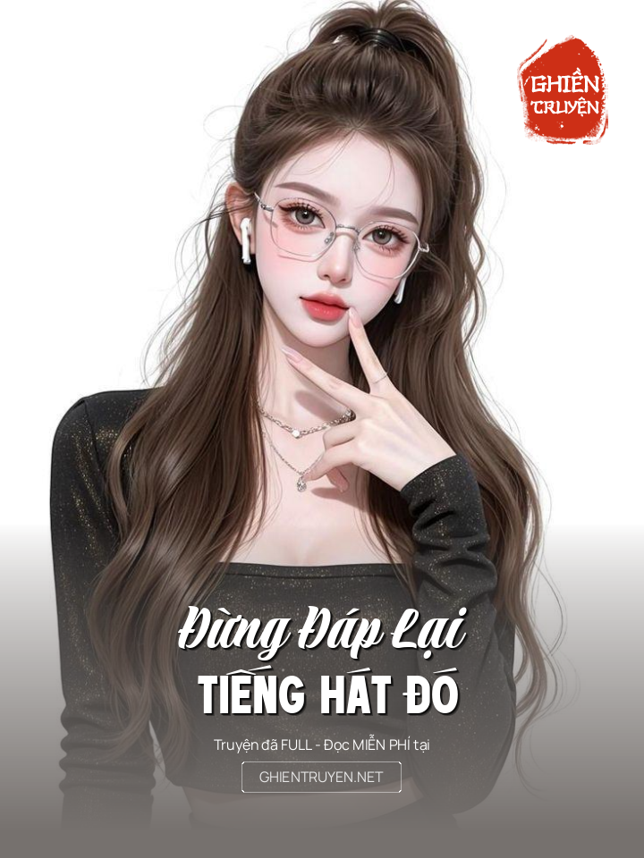 Đừng Đáp Lại Tiếng Hát Đó