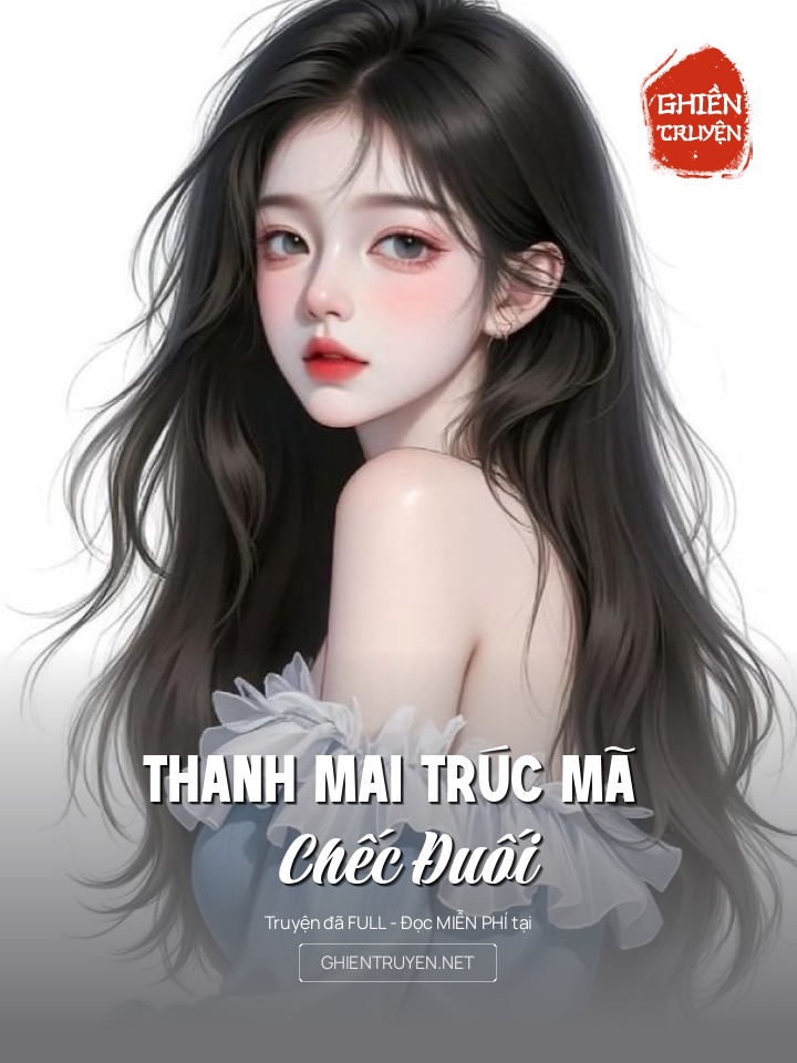 Thanh Mai Trúc Mã Chếc Đuối