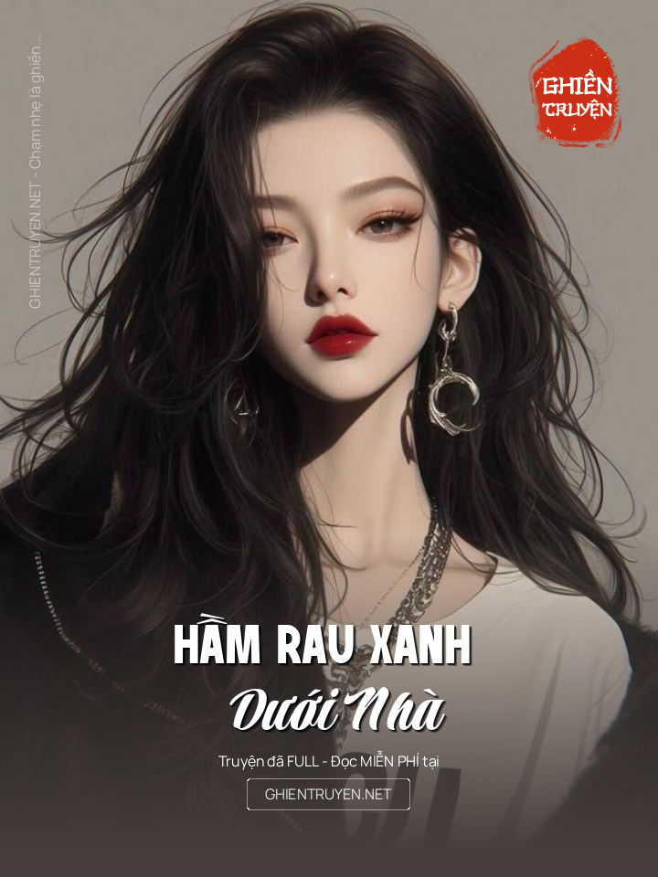 Hầm Rau Xanh Dưới Nhà