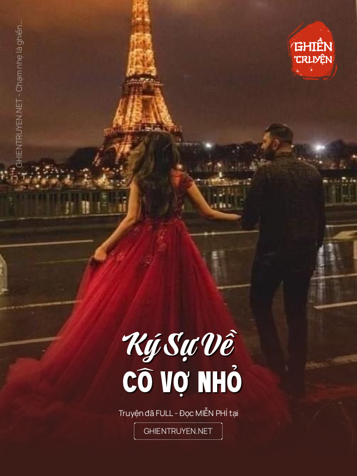 Ký Sự Về Cô Vợ Nhỏ
