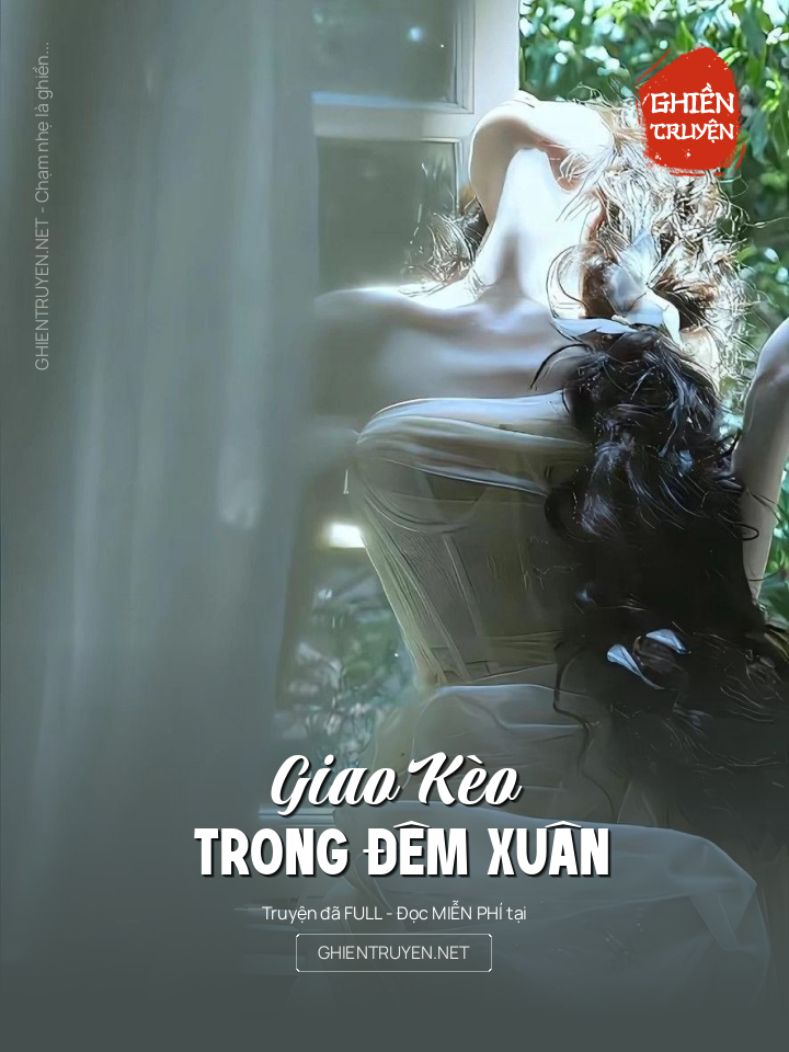 Giao Kèo Trong Đêm Xuân