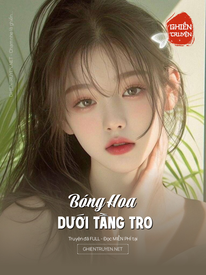 Bóng Hoa Dưới Tầng Tro