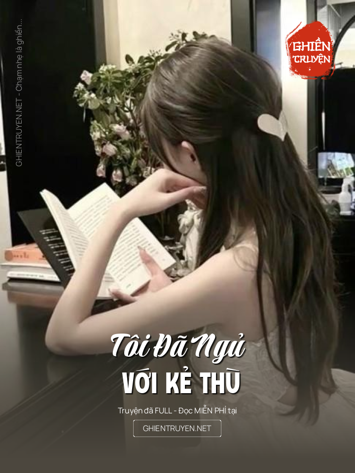 Tôi Đã Ngủ Với Kẻ Thù