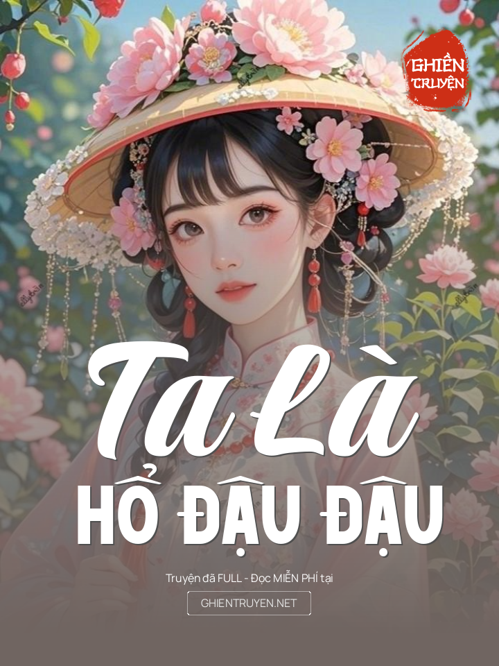 Ta Là Hổ Đậu Đậu