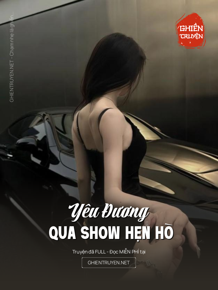 Yêu Đương Qua Show Hẹn Hò
