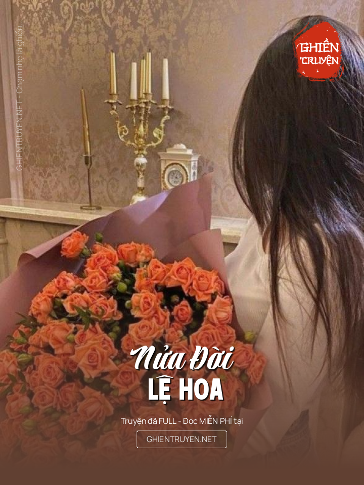 Nửa Đời Lệ Hoa