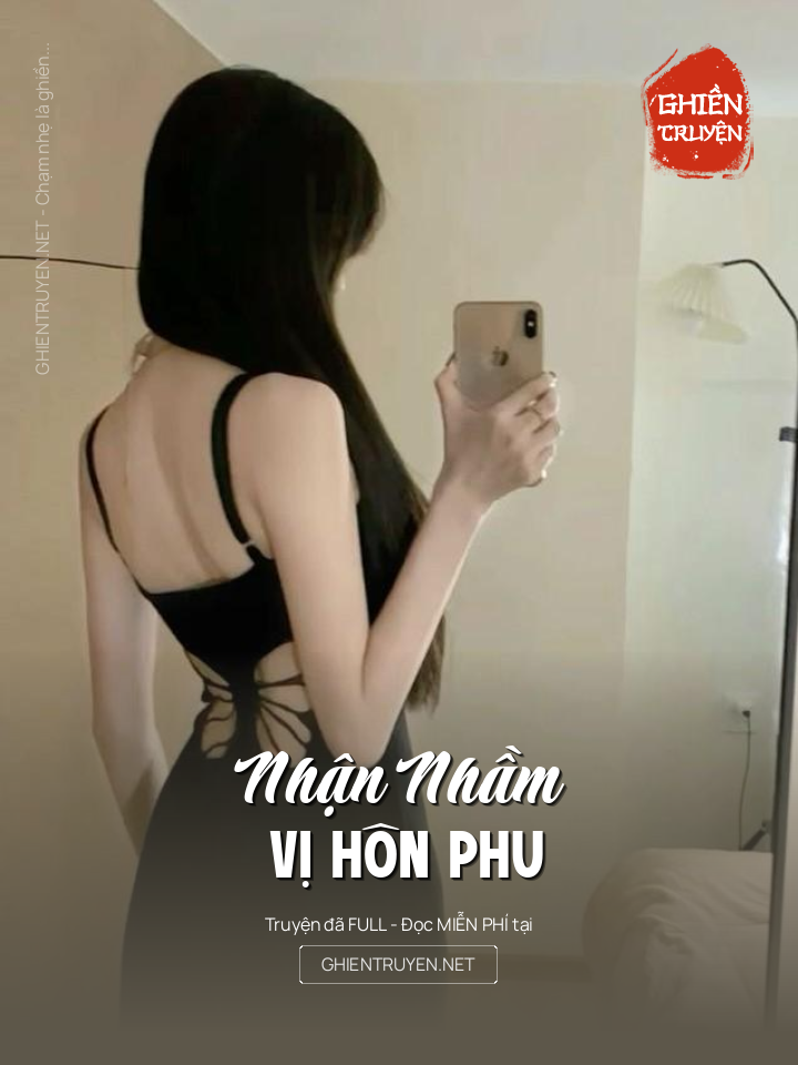 Nhận Nhầm Vị Hôn Phu