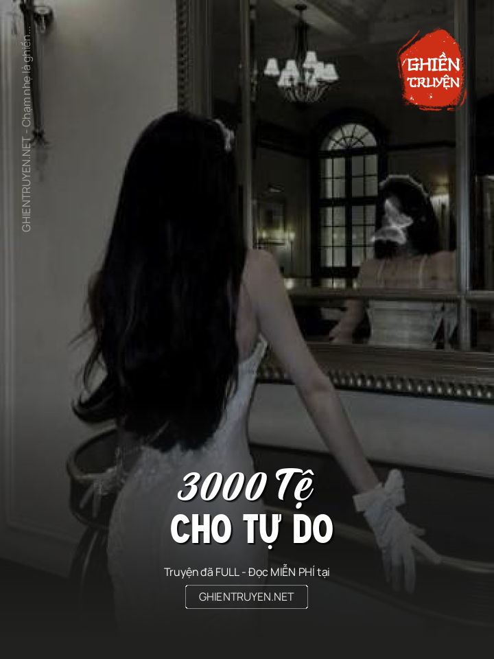 3000 Tệ Cho Tự Do