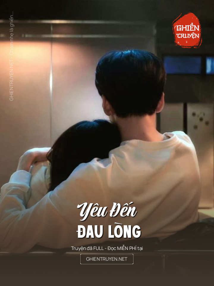 Yêu Đến Đau Lòng