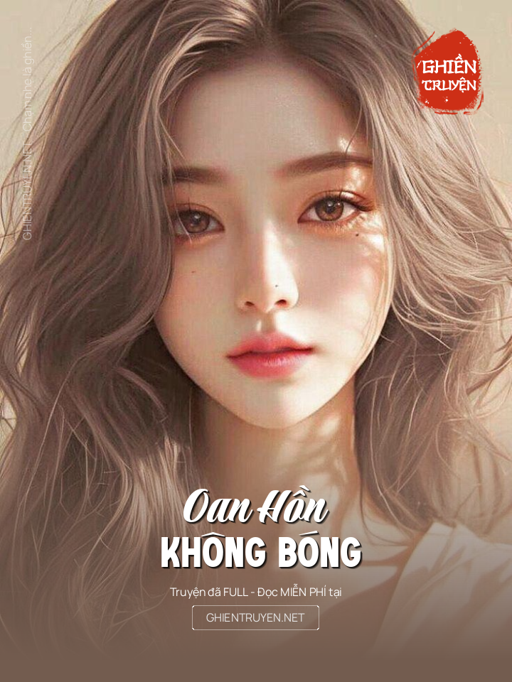 Oan Hồn Không Bóng