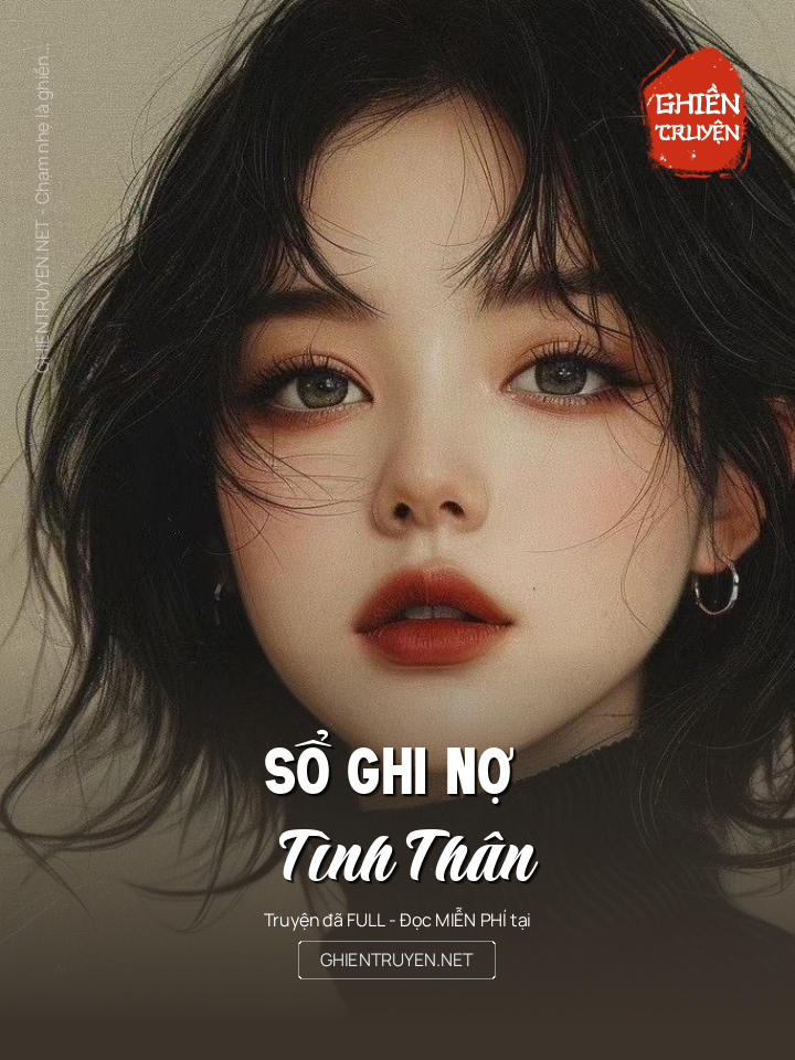 Sổ Ghi Nợ Tình Thân