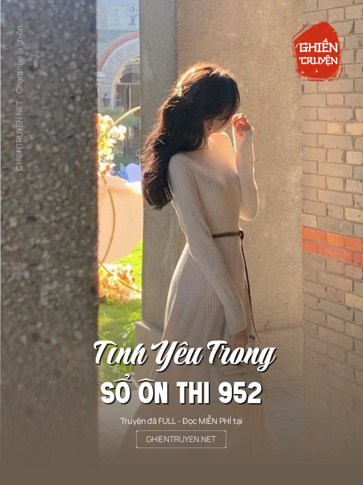 Tình Yêu Trong Sổ Ôn Thi 952