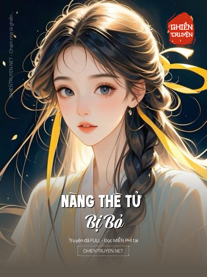 Nàng Thê Tử Bị Bỏ