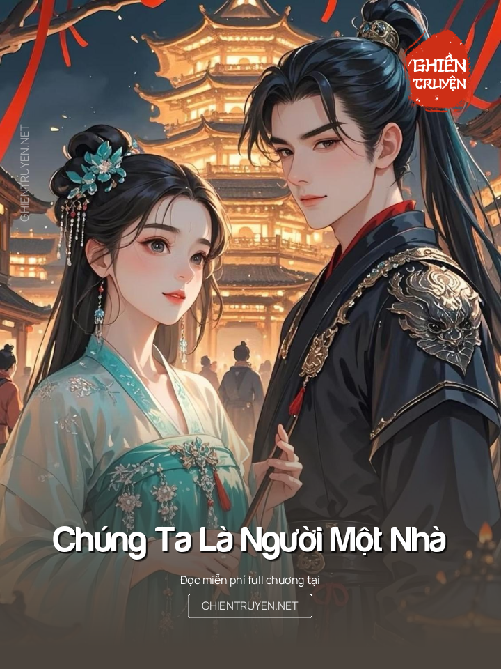 Chúng Ta Là Người Một Nhà