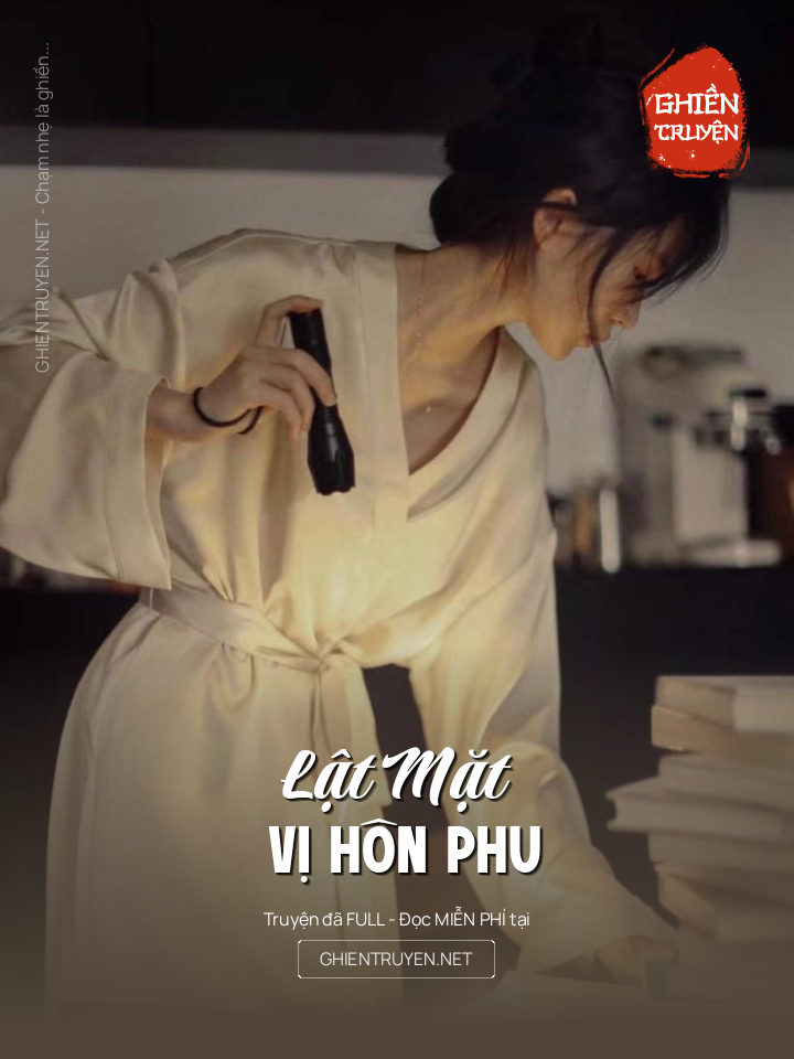 Lật Mặt Vị Hôn Phu