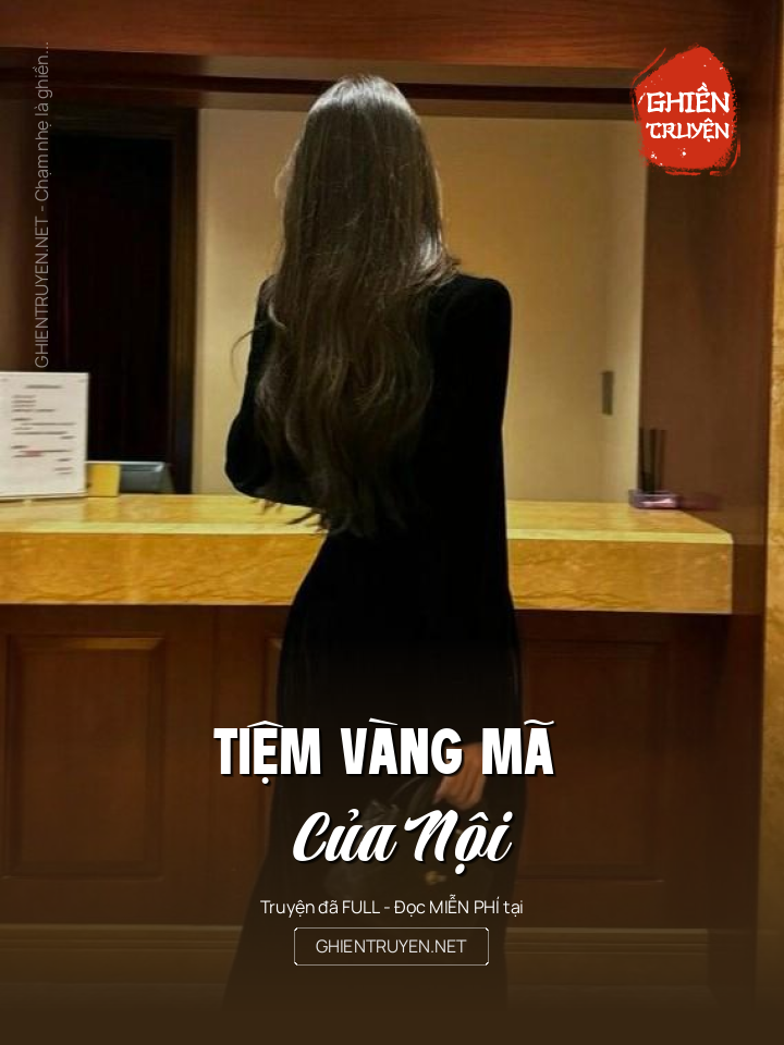 Tiệm Vàng Mã Của Nội