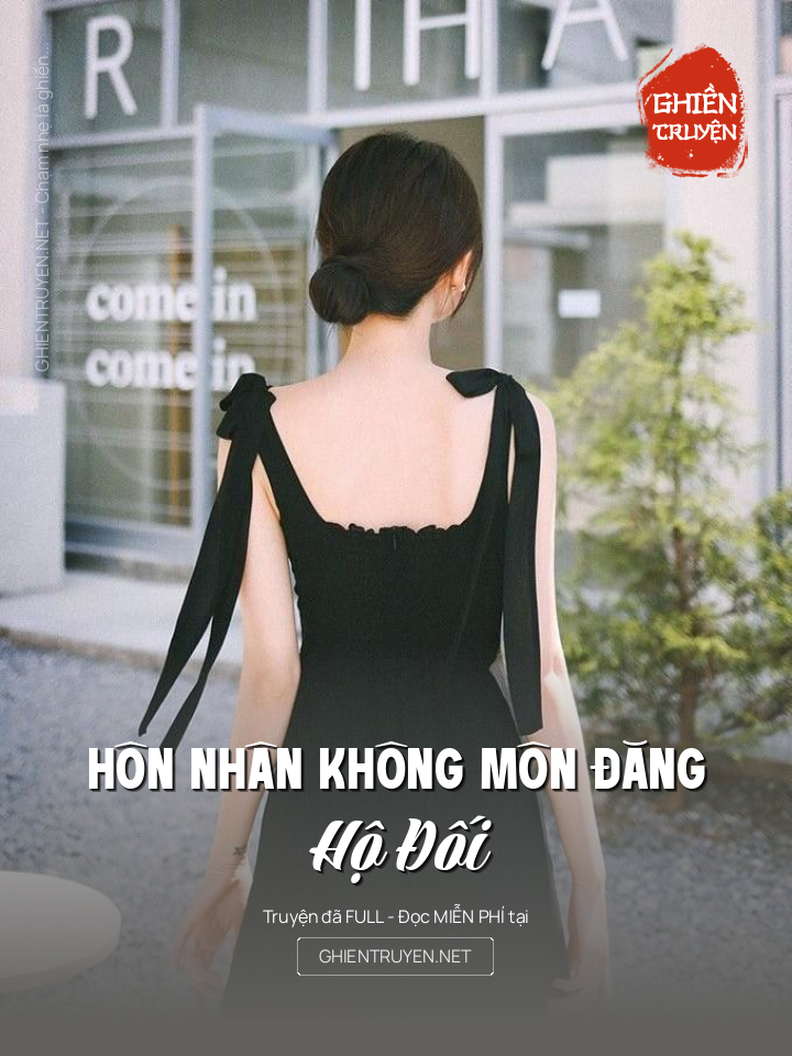 Hôn Nhân Không Môn Đăng Hộ Đối