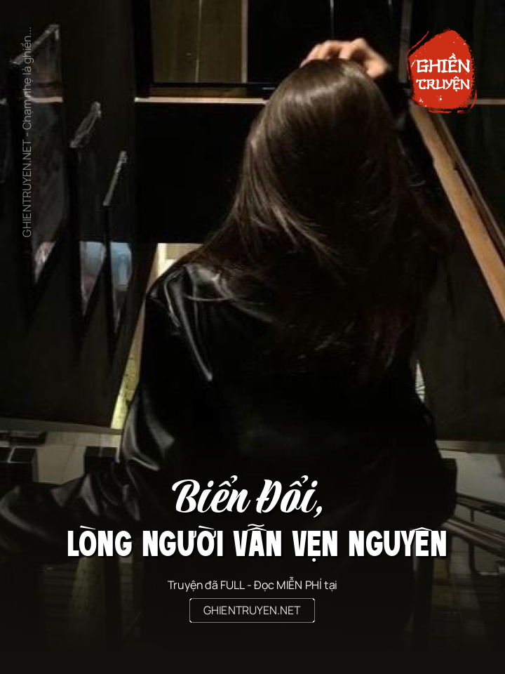 Biển Đổi, Lòng Người Vẫn Vẹn Nguyên