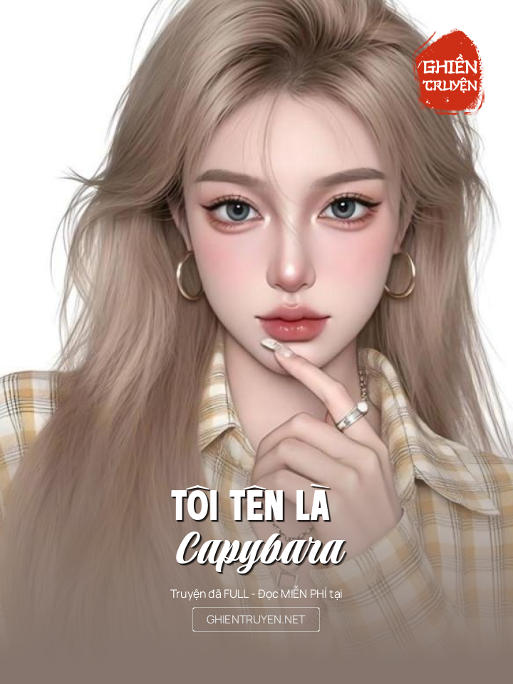 Tôi Tên Là Capybara