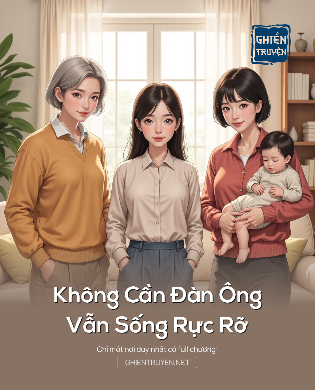 Không Cần Đàn Ông, Vẫn Sống Rực Rỡ