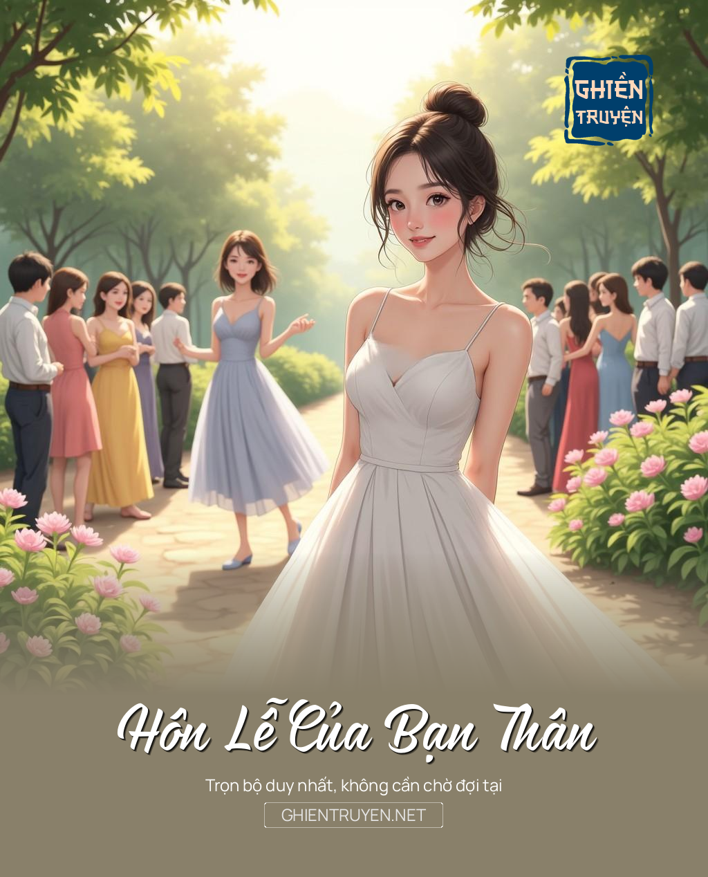 Hôn Lễ Của Bạn Thân