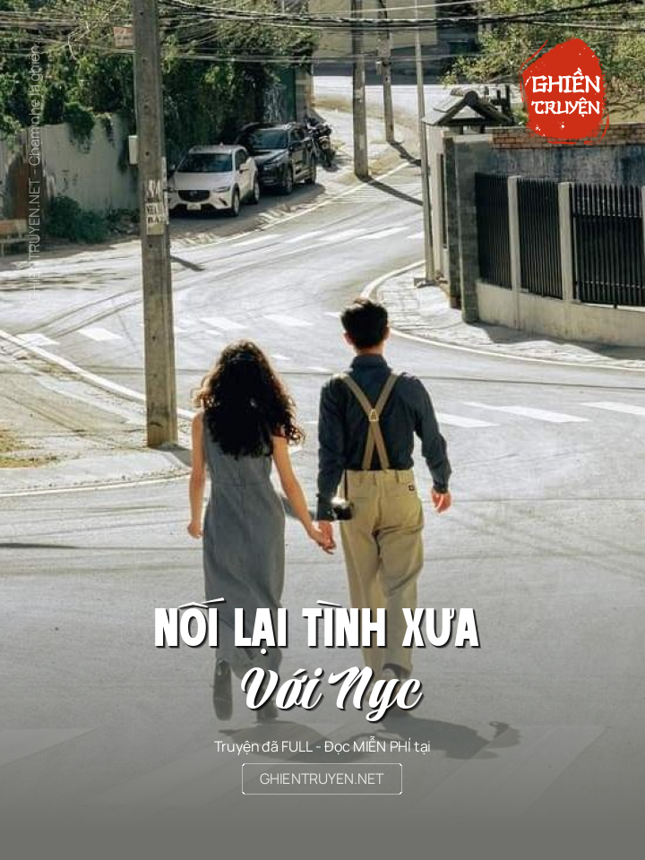 Nối Lại Tình Xưa Với Nyc