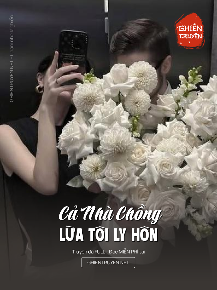 Cả Nhà Chồng Lừa Tôi Ly Hôn