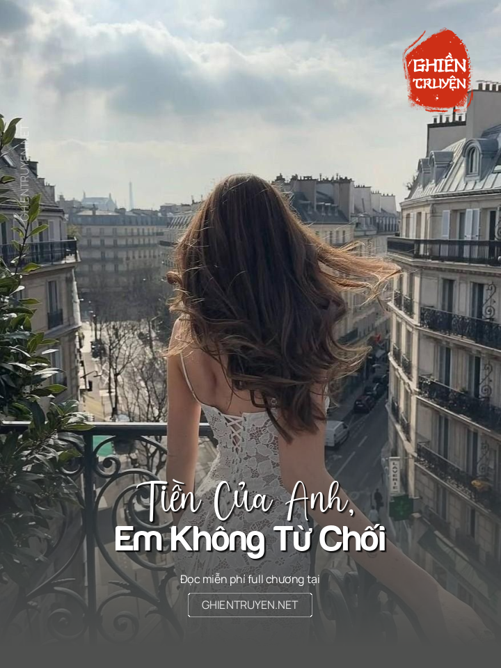 Tiền Của Anh, Em Không Từ Chối