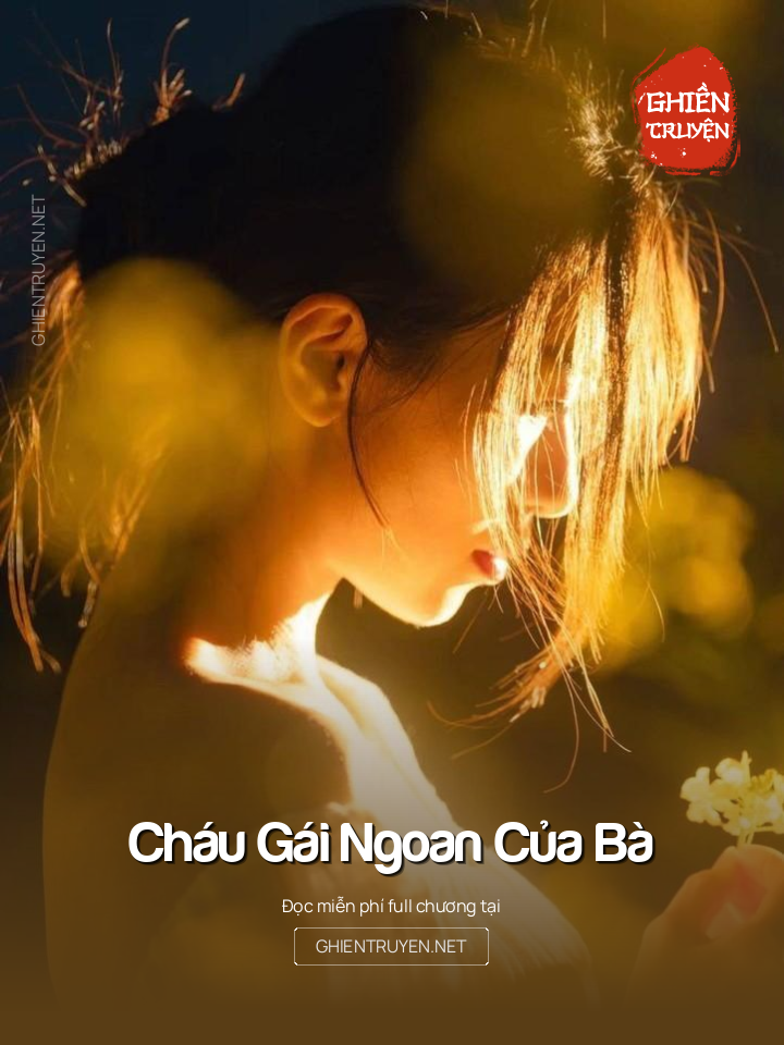Cháu Gái Ngoan Của Bà