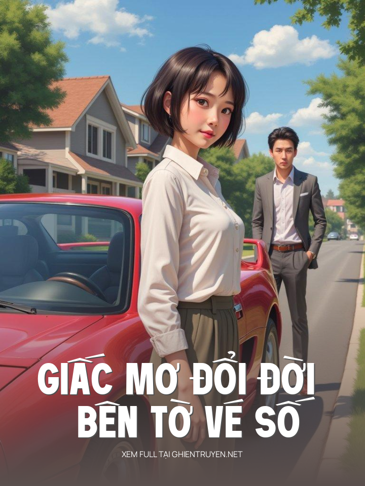 Giấc Mơ Đổi Đời Bên Tờ Vé Số