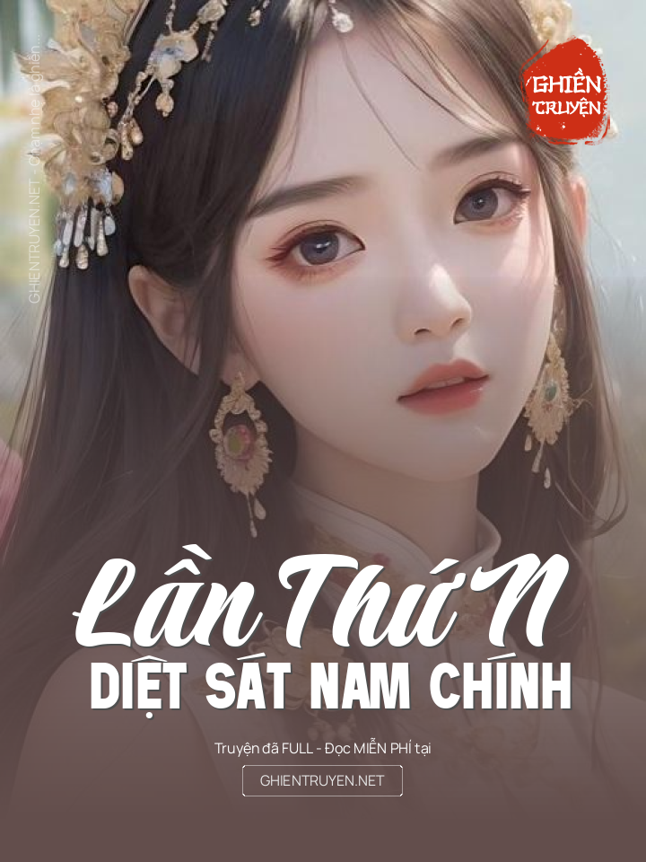 Lần Thứ N Diệt Sát Nam Chính