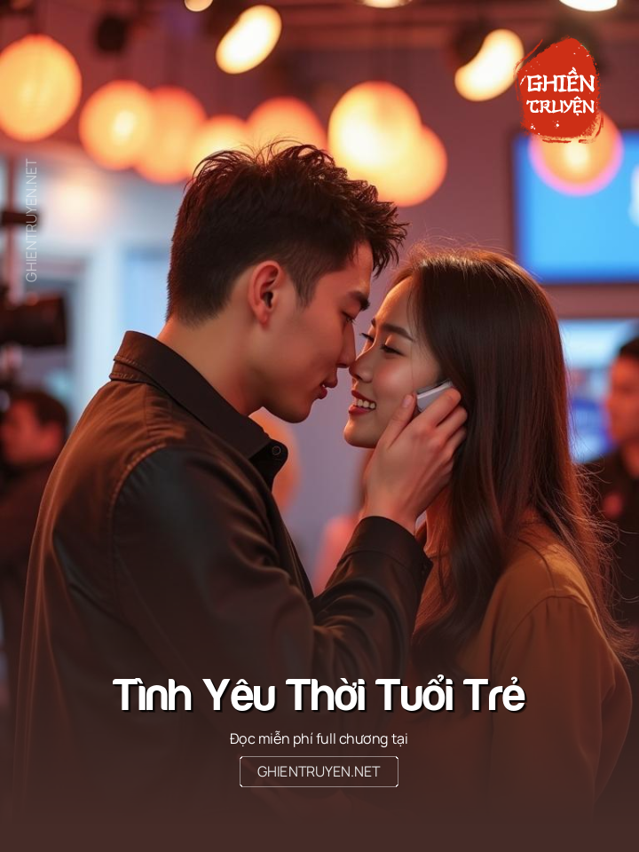 Tình Yêu Thời Tuổi Trẻ