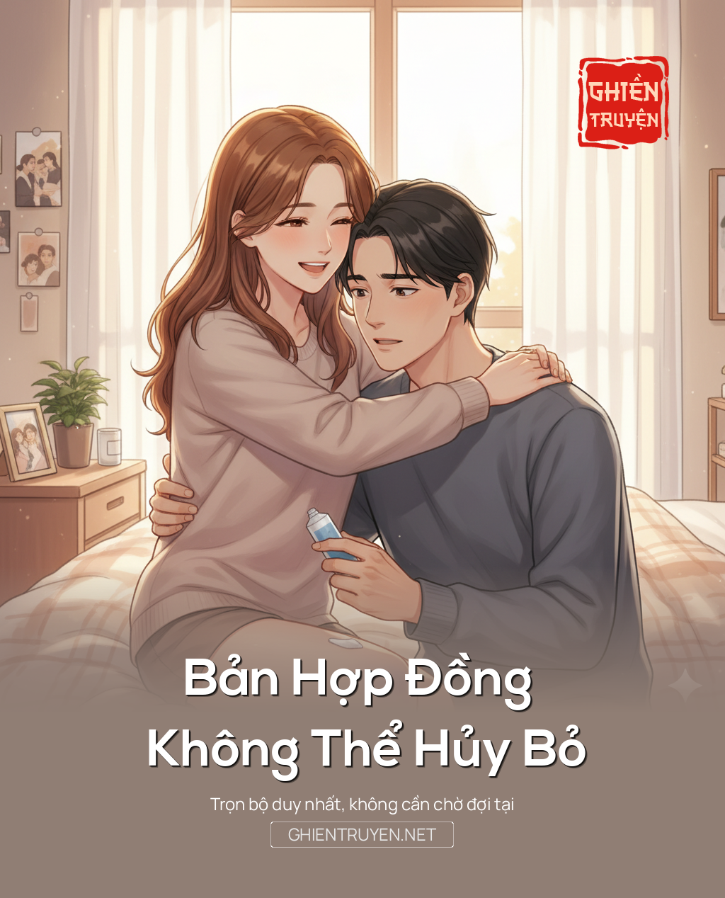 Bản Hợp Đồng Không Thể Hủy Bỏ