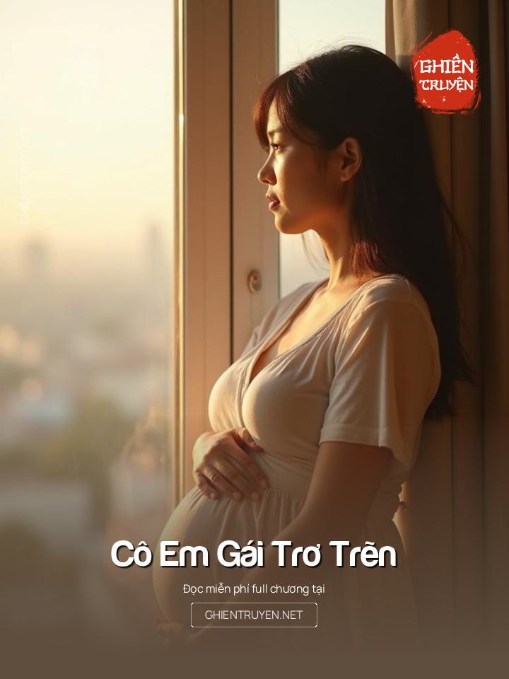 Cô Em Gái Trơ Trẽn
