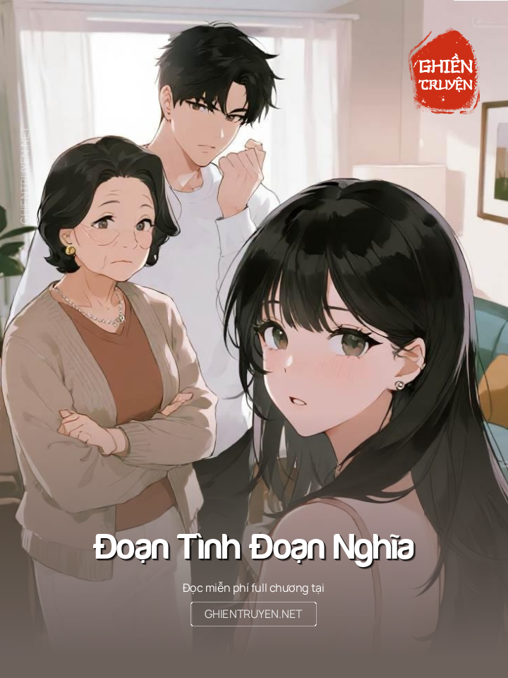 Đoạn Tình Đoạn Nghĩa