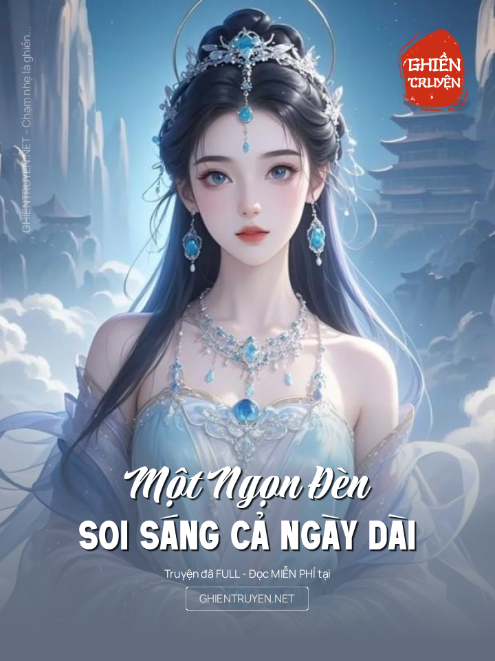 Một Ngọn Đèn Soi Sáng Cả Ngày Dài