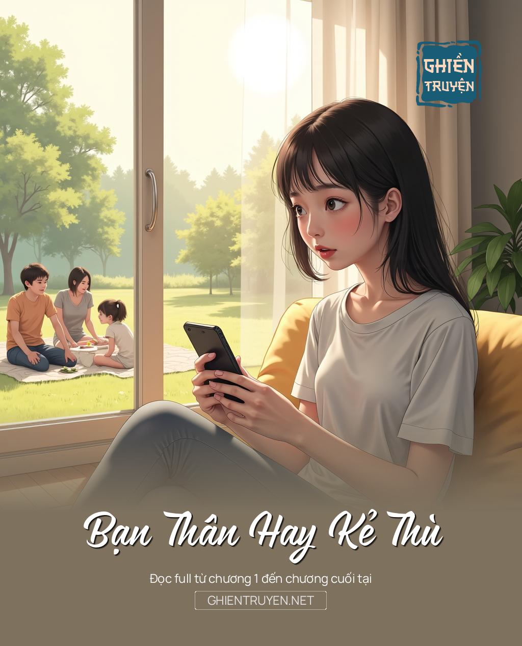 Bạn Thân Hay Kẻ Thù