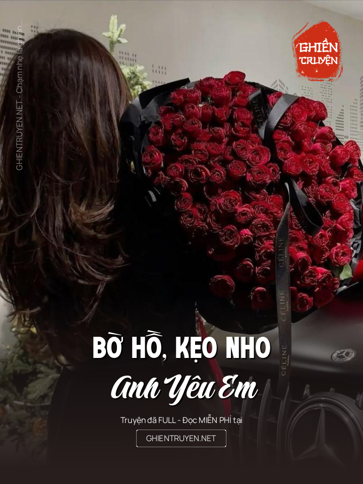 Bờ Hồ, Kẹo Nho, Anh Yêu Em
