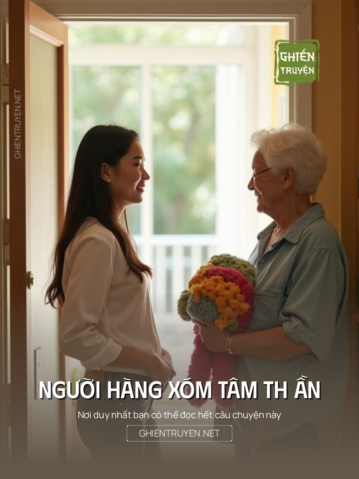 Người Hàng Xóm Tâm Th Ần
