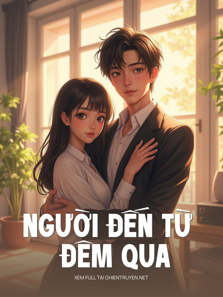 Người Đến Từ Đêm Qua
