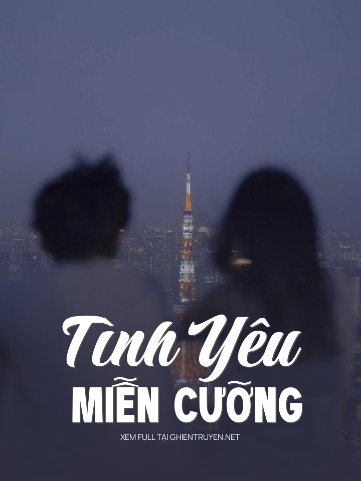 Tình Yêu Miễn Cưỡng