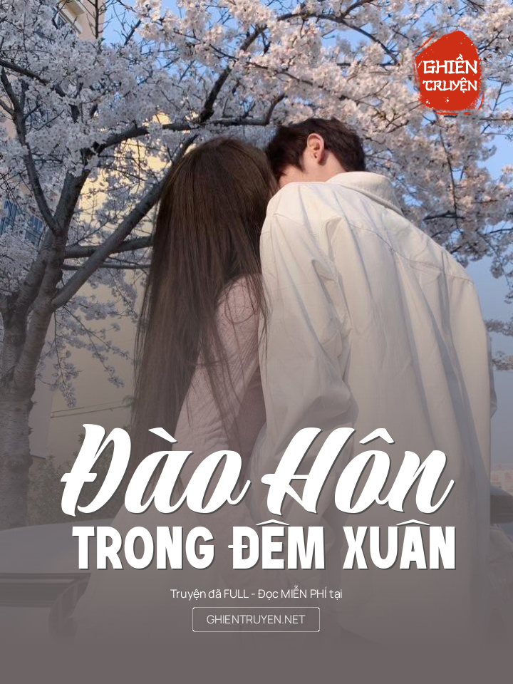 Đào Hôn Trong Đêm Xuân
