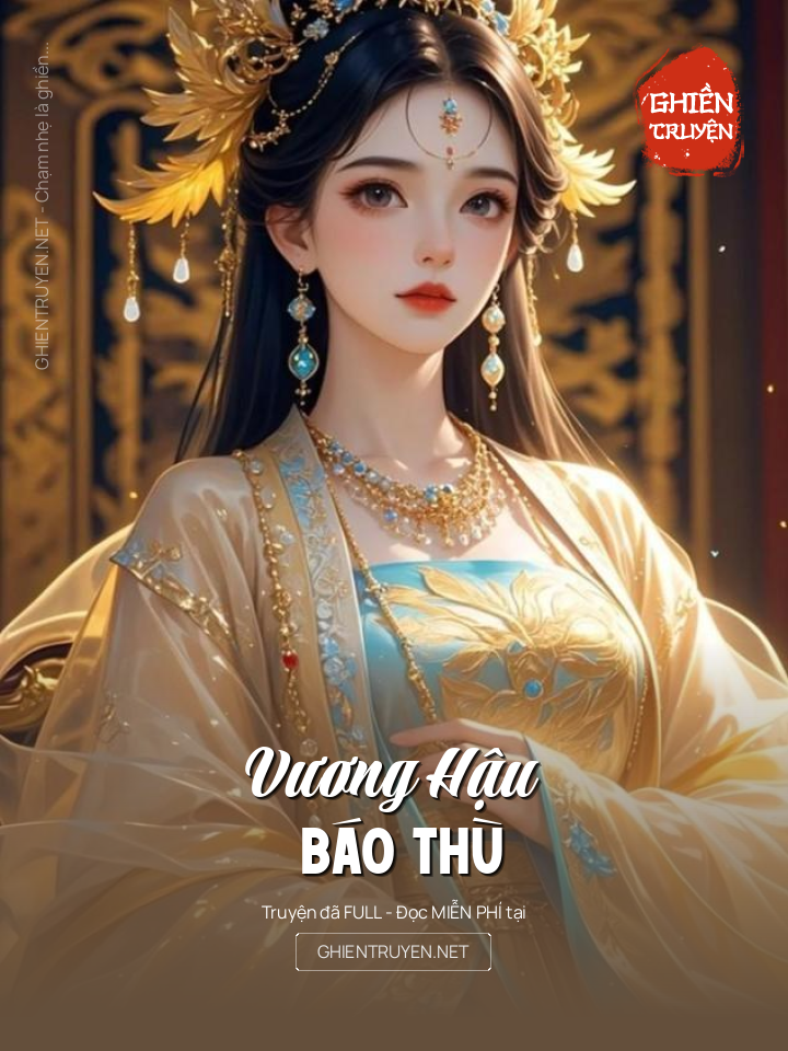 Vương Hậu Báo Thù