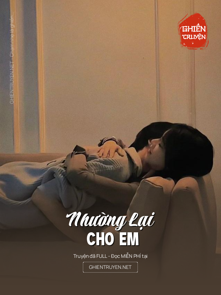 Nhường Lại Cho Em