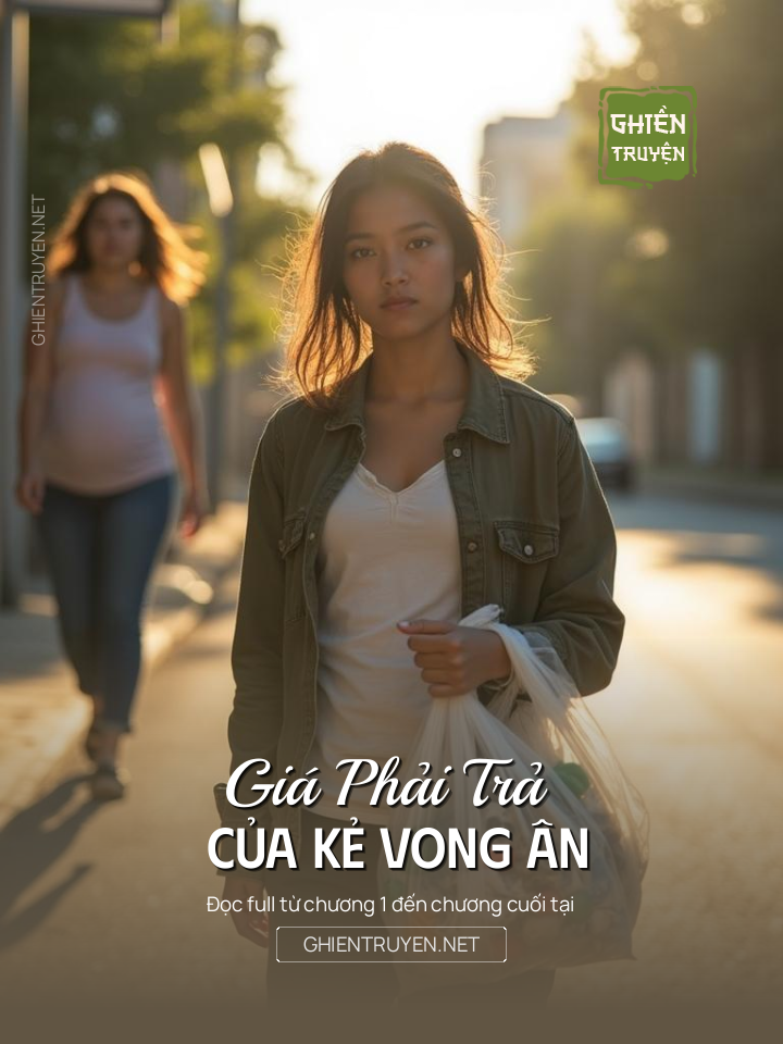 Giá Phải Trả Của Kẻ Vong Ân