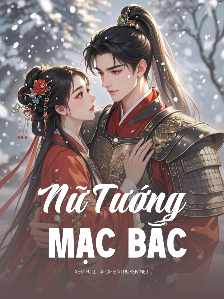 Nữ Tướng Mạc Bắc