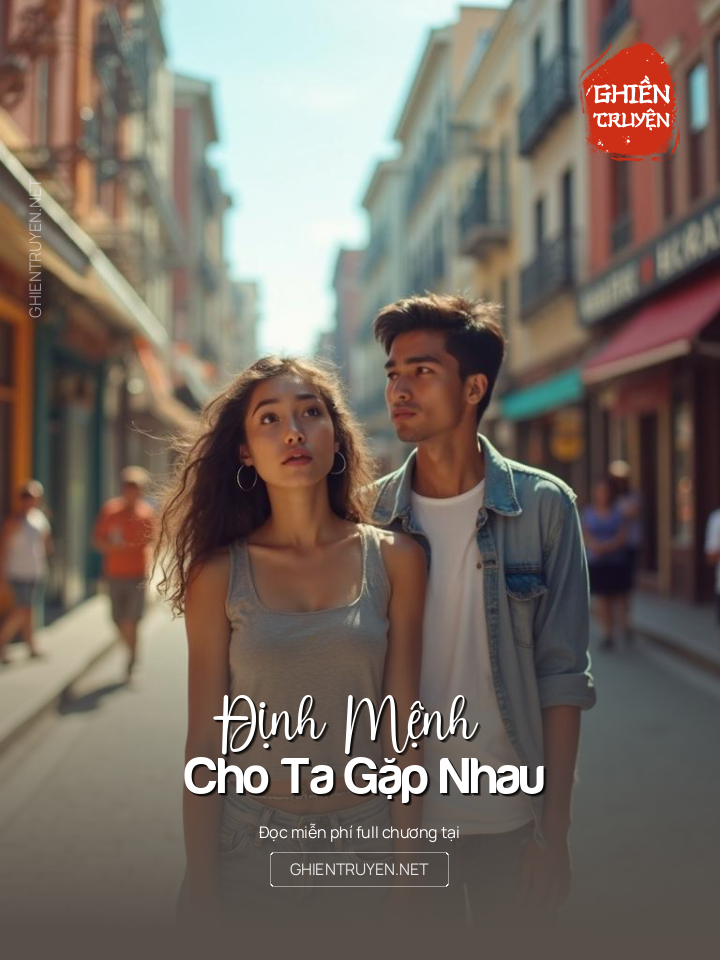 Định Mệnh Cho Ta Gặp Được Nhau