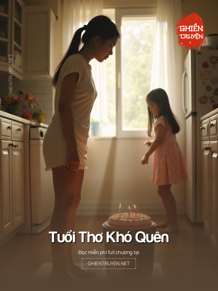 Tuổi Thơ Khó Quên