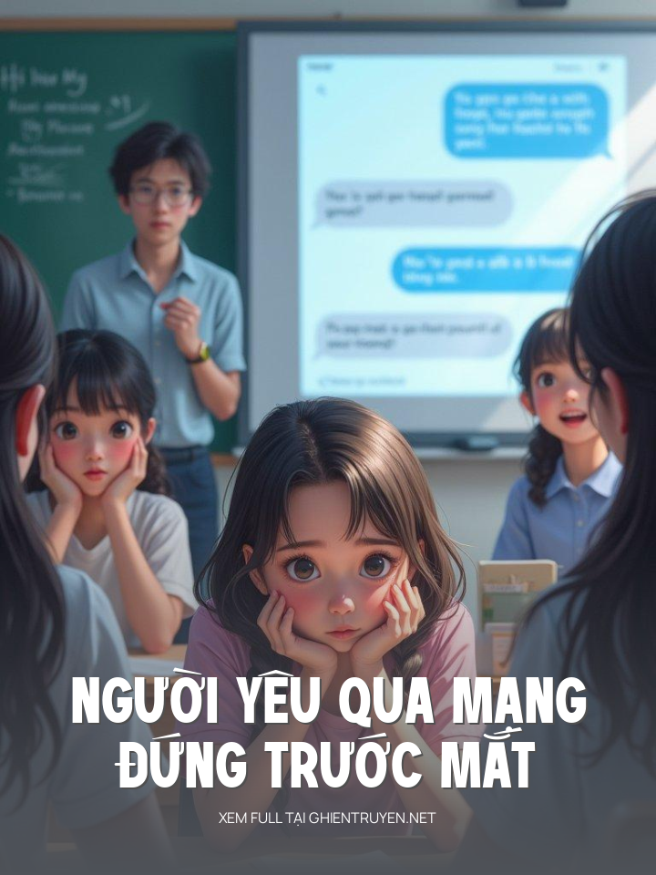 Người Yêu Qua Mạng Đứng Trước Mắt